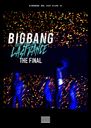 BIGBANG JAPAN DOME TOUR 2017 -LAST DANCE-: THE FINAL [̾]