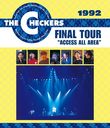 1992 FINAL TOUR "ACCESS ALL AREA"/å