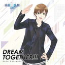 TV˥֥ߥ3ץ˥󥰥ơ: DREAM TOGETHER!!! [̾]