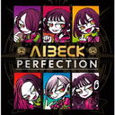 PERFECTION/AIBECK