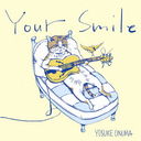 YOUR SMILE