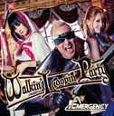 Walkin' Loopin' Party [DVDս]