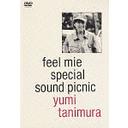 feel mie special sound picnic