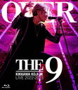 KIKKAWA KOJI LIVE TOUR 2022-2023 "OVER THE 9" [̾]