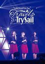 TrySail Second Live Tour "The Travels of TrySail"