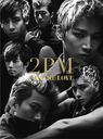 GIVE ME LOVE [DVDս A]/2PM