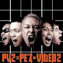 PE'ZVideo 2