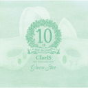 ClariS 10th Anniversary BEST - Green Star - [̾]