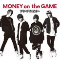 ѥ!!/MONEY on the GAME [MONEY on the GAME 㥱å typeA]