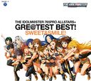 THE IDOLMSTER 765PRO ALLSTARS+ GRETEST BEST ! - SWEET & SMILE ! -