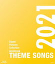 THEME SONGS 2021 Ͳην