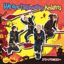 We are halloween knights [̾ B]