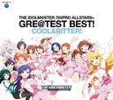 THE IDOLMSTER 765PRO ALLSTARS+ GRETEST BEST ! - COOL & BITTER ! -