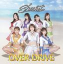 OVER DRIVE [Type-B]