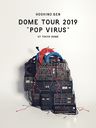 DOME TOUR "POP VIRUS" at TOKYO DOME [̾]