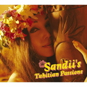 Sandii's Tahitian passions