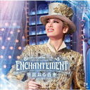  ťڥ顼ENCHANTEMENT(󥷥ȥޥ) -ʤ(ѥե)-