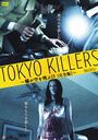 TOKYO KILLERS ¤ []/ˮ