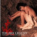 TOGAWA LEGEND SELF SELECT BEST & RARE 1980-2008