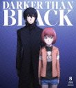 DARKER THAN BLACK -ήл- 8 (ǽ) [Blu-ray]