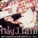 WITH BEST collaboration NON-STOP DJ mixmixed by DJ WATARAI [CD+DVD]