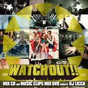 WATCH OUT [CD+DVD]