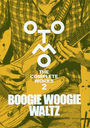 BOOGIE WOOGIE WALTZ (OTOMO THE COMPLETE WORKS 2)