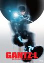 GANTZ:LסACT & ACTION STAGE