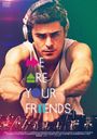 WE ARE YOUR FRIENDS 楢ե ڥ롦ץ饤 []