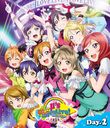 ֥饤! 's GoGo! LoveLive! 2015 Dream Sensation! Blu-ray Day2