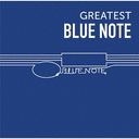 GREATEST BLUE NOTE