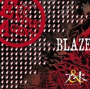 BLAZE [B-TYPE]