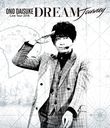  LIVE TOUR 2018DREAM Journey Blu-ray